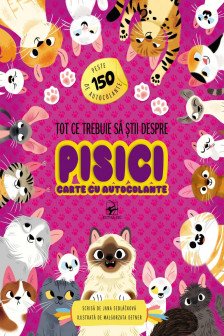 Tot ce trebuie sa stii despre pisici