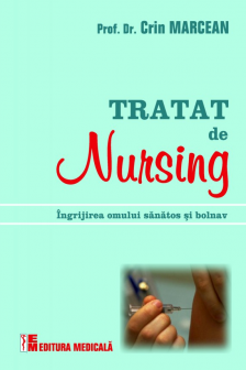 Tratat de nursing. ingrijirea omului sanatos si bolnav”