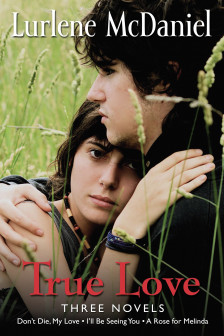 TRUE LOVE MCDANIEL