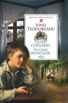 Ulita copilariei in casa bunicilor