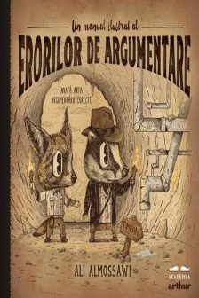 Un manual ilustrat al erorilor de argumentare