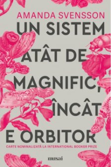 Un sistem atat de magnific incat e orbitor