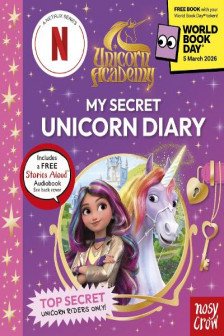 Unicorn Academy: My Secret Unicorn Diary