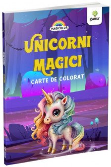 Unicorni magici. Carte de colorat