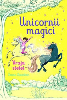 Unicornii magici. Vraja stelei