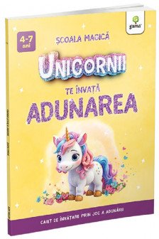 Unicornii te invata adunarea
