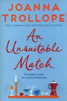 UNSUITABLE MATCH TROLLOPE