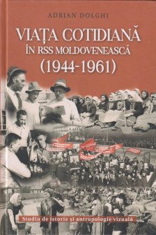 Viata cotidiana in RSS Moldoveneasca