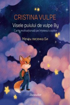 Visele puiului de vulpe By. Мечты лисенка Би