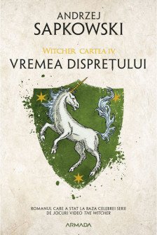 Vremea dispretului (vol 4. Seria Witcher)