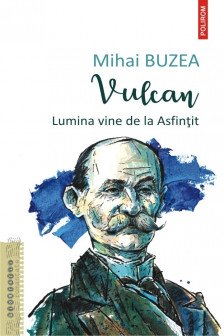 Vulcan. Lumina vine de la Asfintit