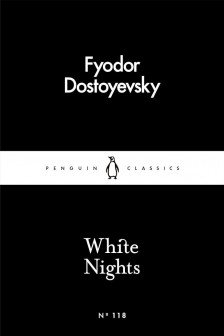 White Nights (Penguin Little Black Classics)