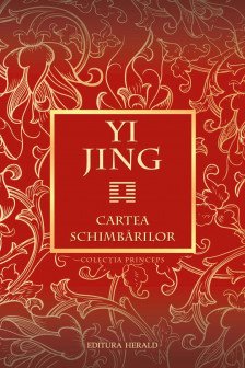 Yi Jing. Cartea schimbarilor