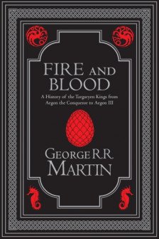 A Song of Ice and Fire: Fire and Blood (Collector's Edition)