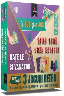 Ratele si vanatorii • Tara Tara Vrem Ostasi! • In Sus si-n Jos