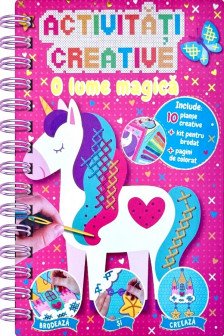 Activitati creative &ndash; o lume magica