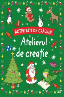 ACTIVITATI DE CRACIUN. ATELIERUL DE CREATIE