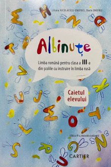 Albinute cl.3 Caiet ul elevului