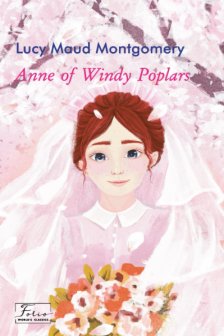 Anne of Windy Poplars (Енн з Лопотливих Тополь)