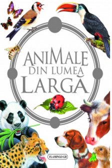 Animale din lumea larga