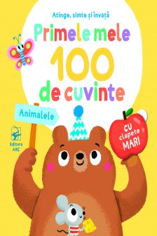 Animalele Primele mele  100 de cuvinte