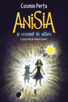 Anisia si oceanul de uitare