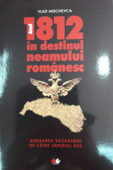 Anul 1812 in destinul neamului romanesc
