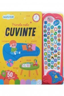 ASCULT SI INVAT! Primele mele cuvinte. Carte cu sunete (contine taxa verde)