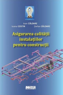 Asigurarea calitatii instalatiilor pentru constructii