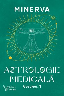 Astrologie medicala vol. 1