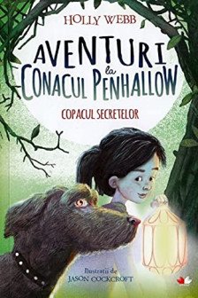 AVENTURI LA CONACUL PENHALLOW Copacul secretelor