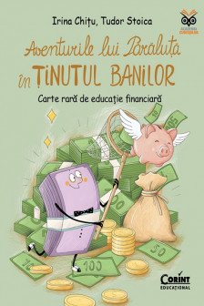 Aventurile lui Paraluta in tinutul Banilor. Carte rara de educatie financiara