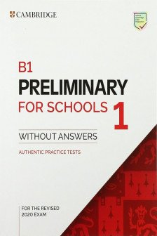B1 Preliminary for Schools 1. Student's Book