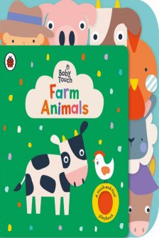 Baby Touch: Farm Animals (A Touch-and-Feel Playbook)