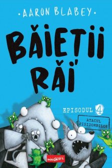 Baietii rai Vol.4