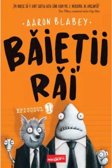 Baietii rai. Episodul 1