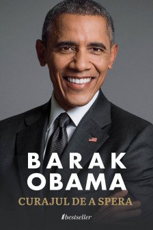 Barak Obama Curajul de a spera