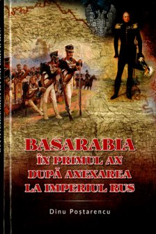 BASARABIA IN PRIMUL AN DUPA ANEXAREA LA IMPERIUL RUS