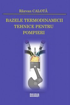 Bazele termodinamicii tehnice pentru pompieri