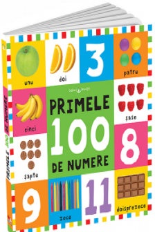 BEBE INVATA. PRIMELE 100 DE NUMERE