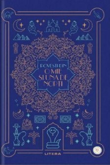 Biblioteca pentru copii. O MIE SI UNA DE NOPTI.