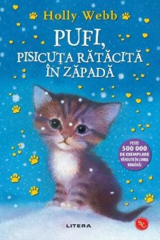 Biblioteca pentru copii. PUFI PISICUTA RATACITA IN ZAPADA. editie noua