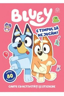 Bluey - E timpul sa ne jucam