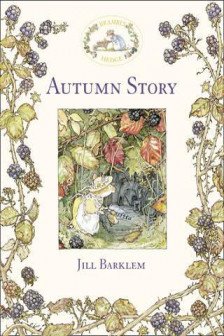 Brambly Hedge: Autumn Story