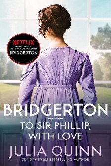 Bridgerton: To Sir Phillip With Love (Book 5)