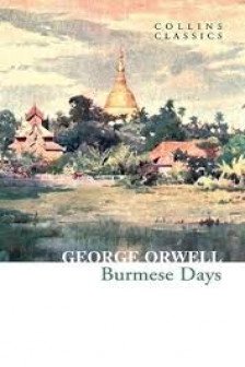 Burmese Days: A Novel