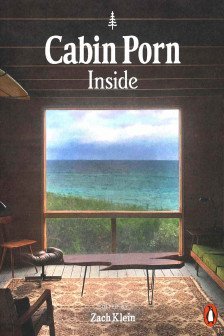 Cabin Porn: Inside