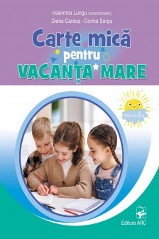 Carte mica pentru vacanta mare cl 2
