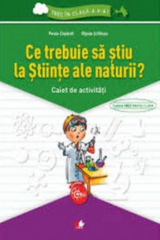 Ce trebuie sa stiu la Stiinte ale naturii