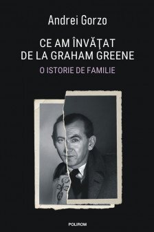 Ce am invatat de la Graham Greene